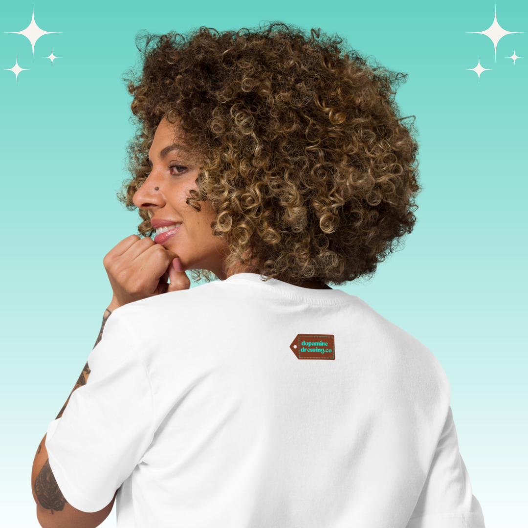 "No Better Woman" Dopamine Dressing Unisex Fit T-shirt white back logo