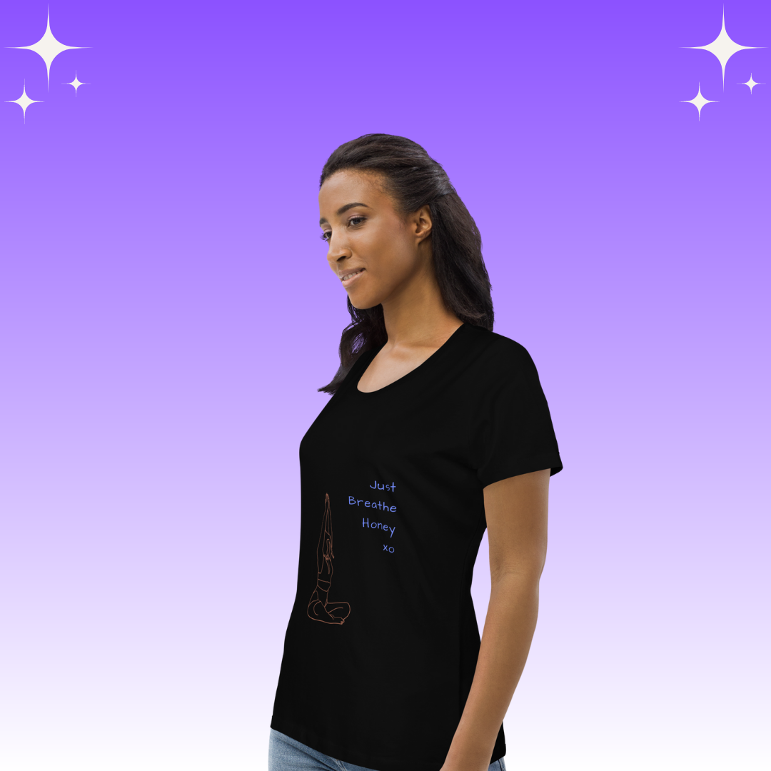 "Just Breathe Honey xo" Dopamine Dressing Women's fit t-shirt black