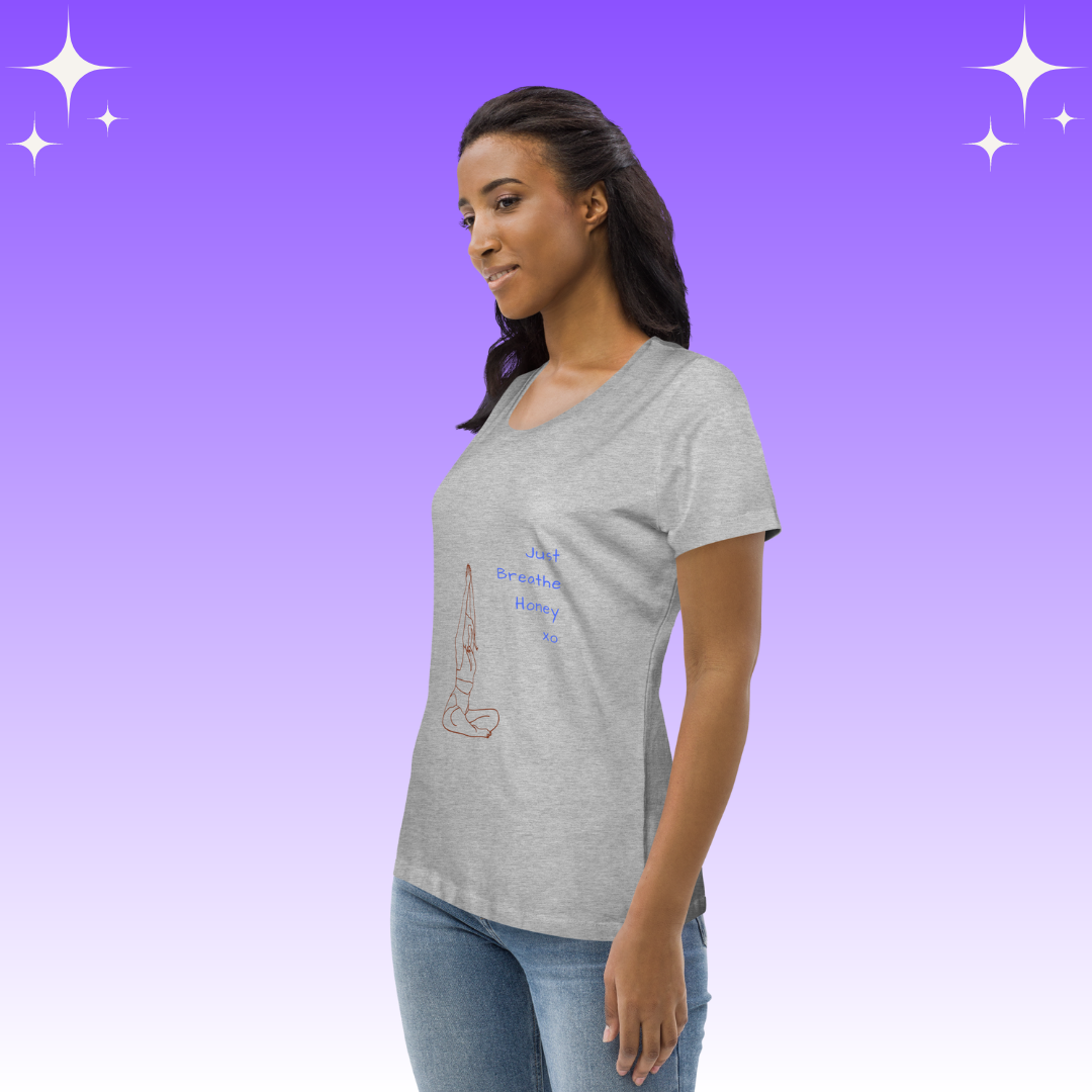 "Just Breathe Honey xo" Dopamine Dressing Women's fit t-shirt light grey