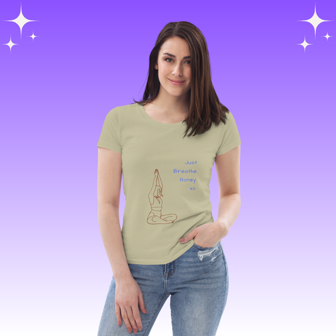 "Just Breathe Honey xo" Dopamine Dressing Women's fit t-shirt sage