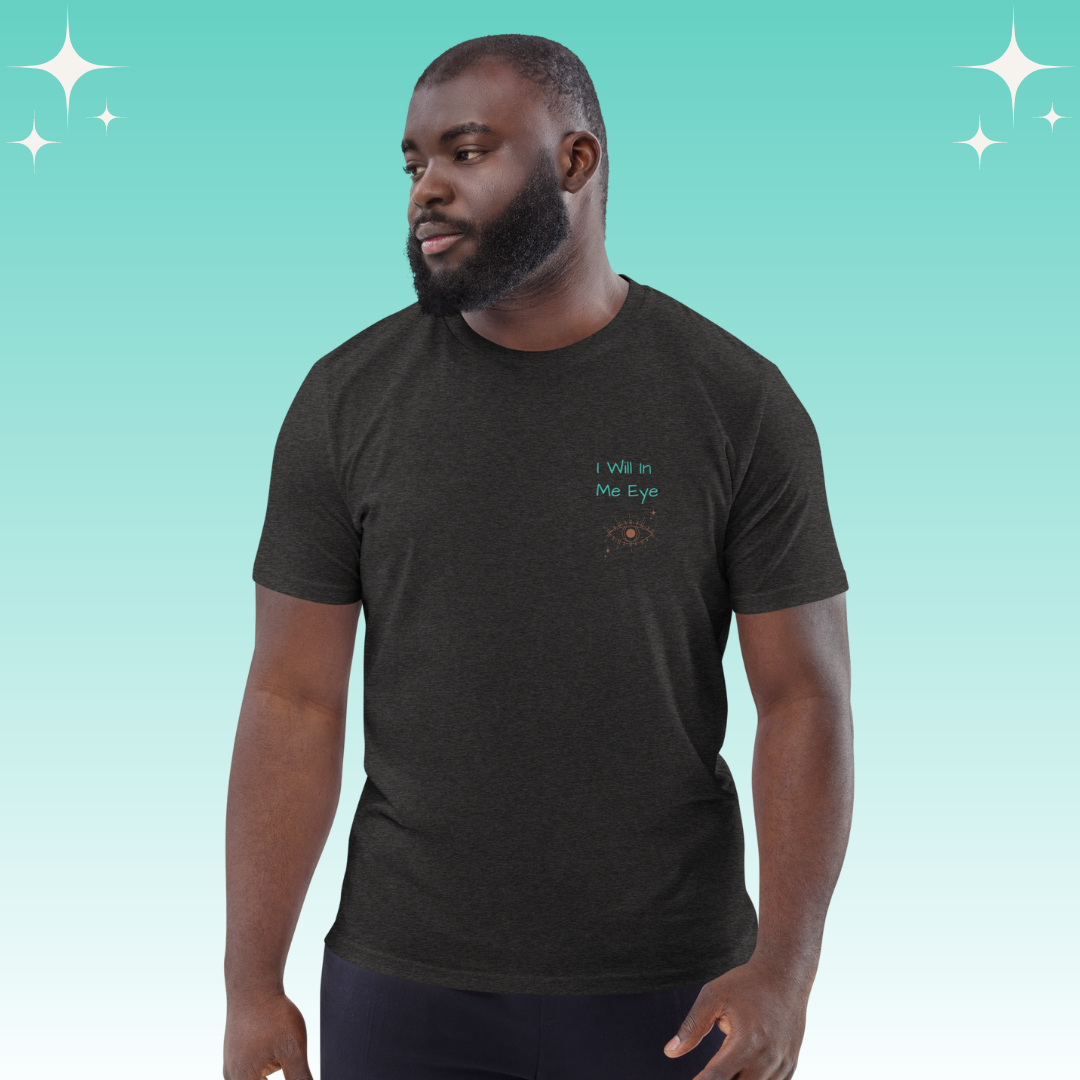 "I Will in Me Eye" Dopamine Dressing unisex fit t-shirt dark grey