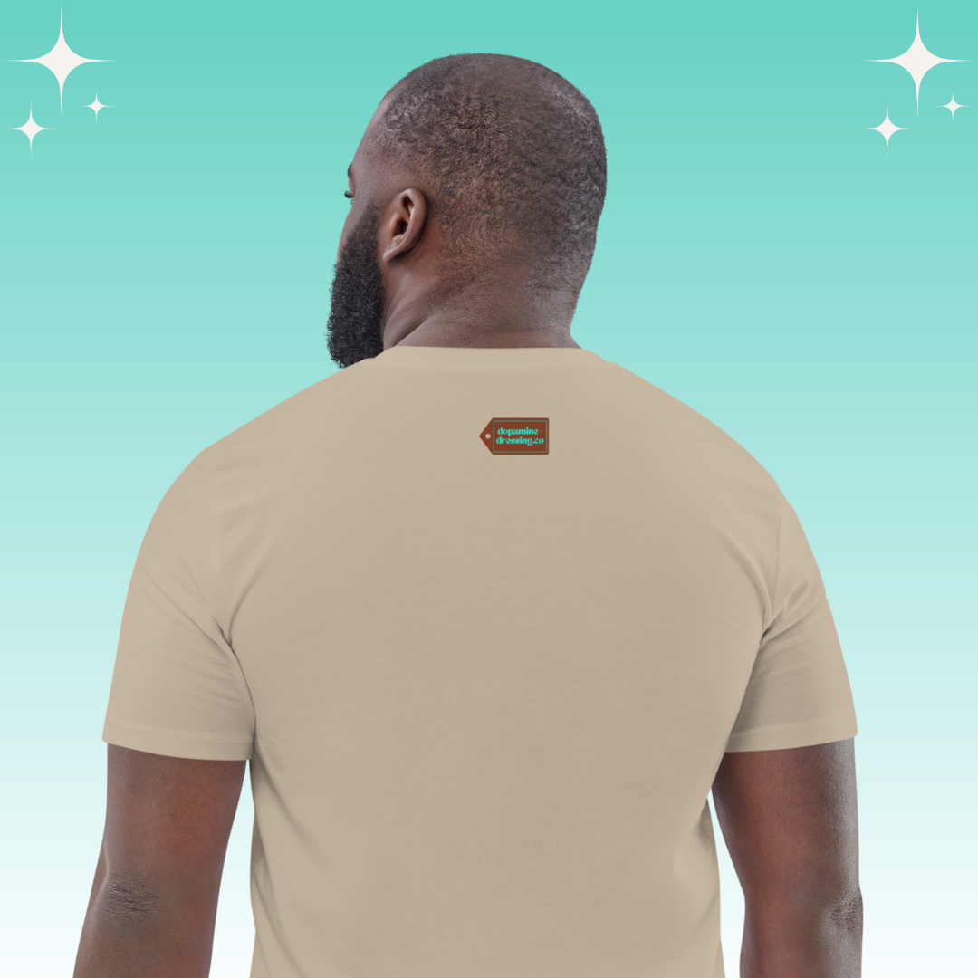 "I Will in Me Eye" Dopamine Dressing unisex fit t-shirt desert dust back label