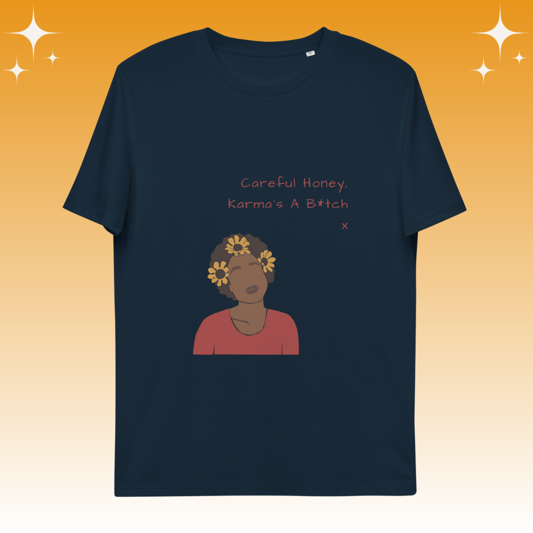 "Careful Honey Karma's A B*tch X" Dopamine Dressing Unisex Fit T-shirt navy flat lay