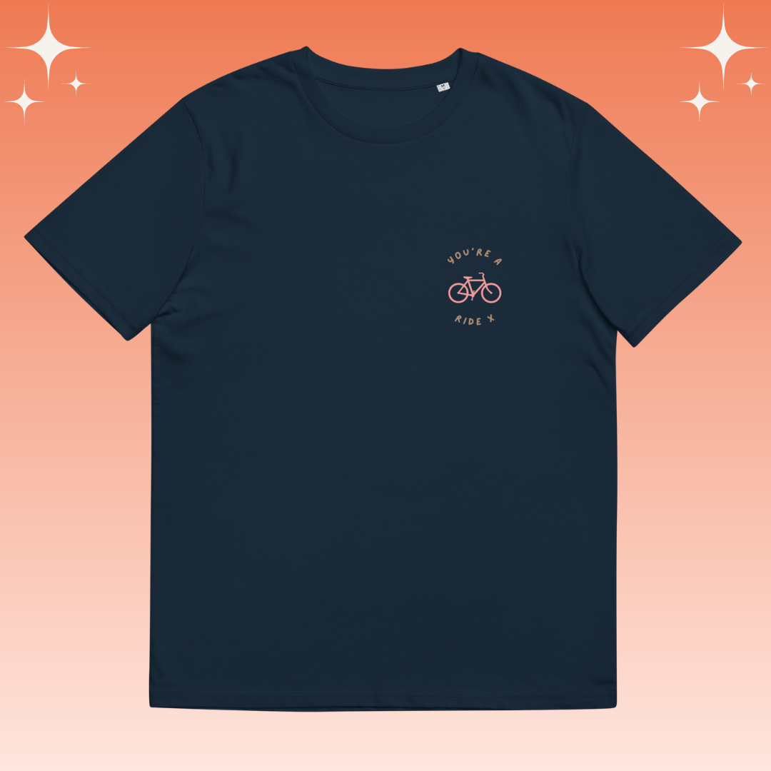 "You're a Ride X" Dopamine Dressing Unisex fit t-shirt design navy flat lay