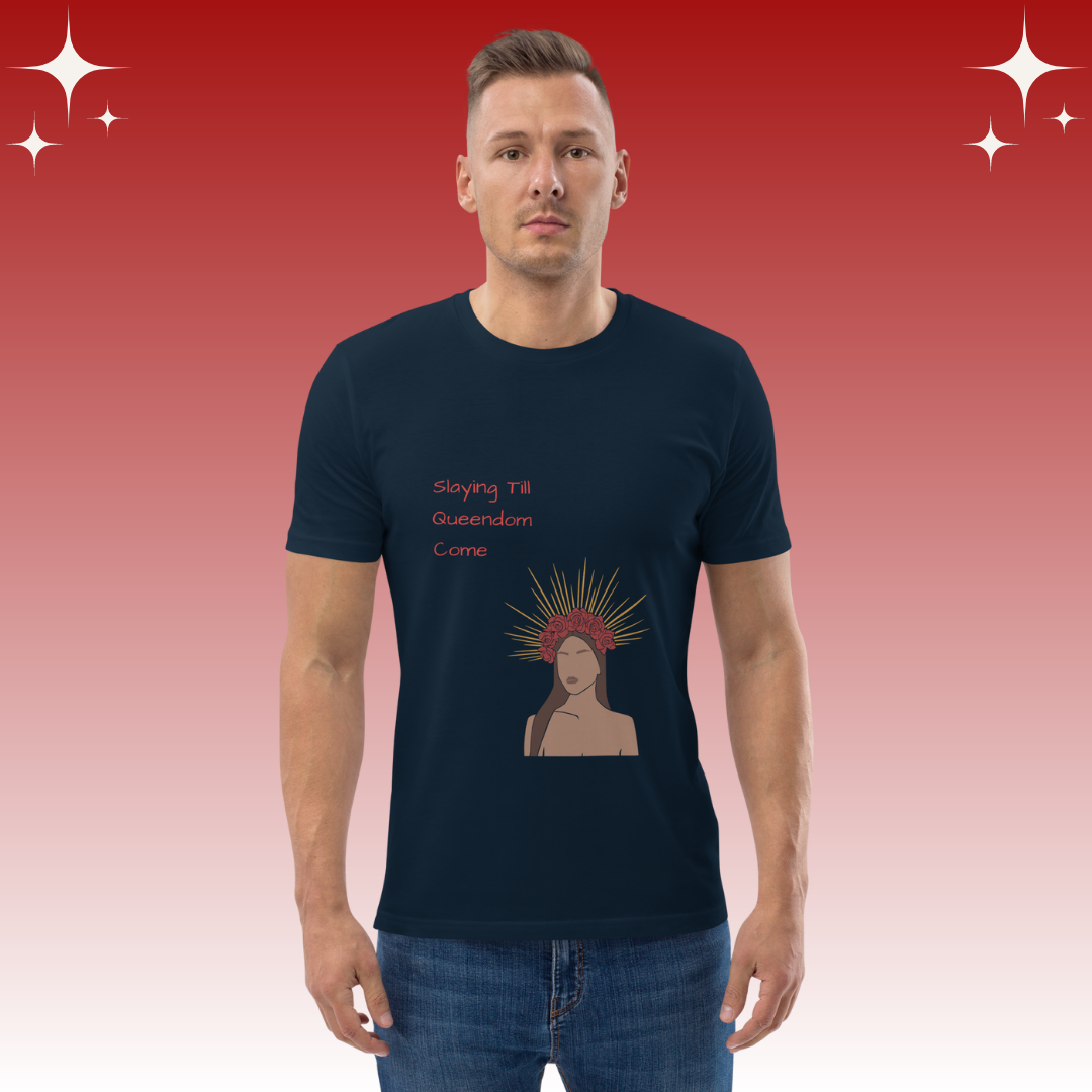 "Slaying Til Queendom Come" Dopamine Dressing Unisex fit t-shirt design navy
