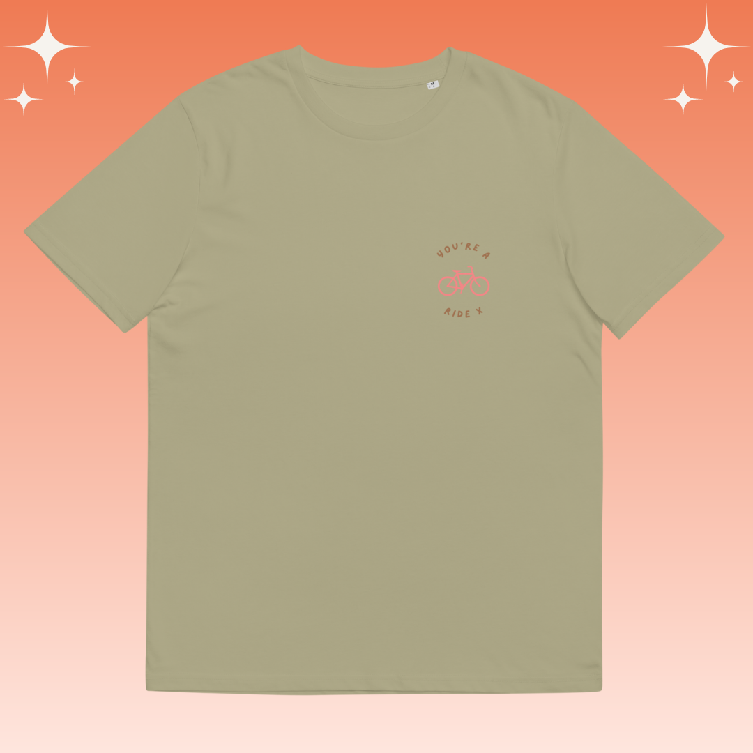 "You're a Ride X" Dopamine Dressing Unisex fit t-shirt design sage flat lay