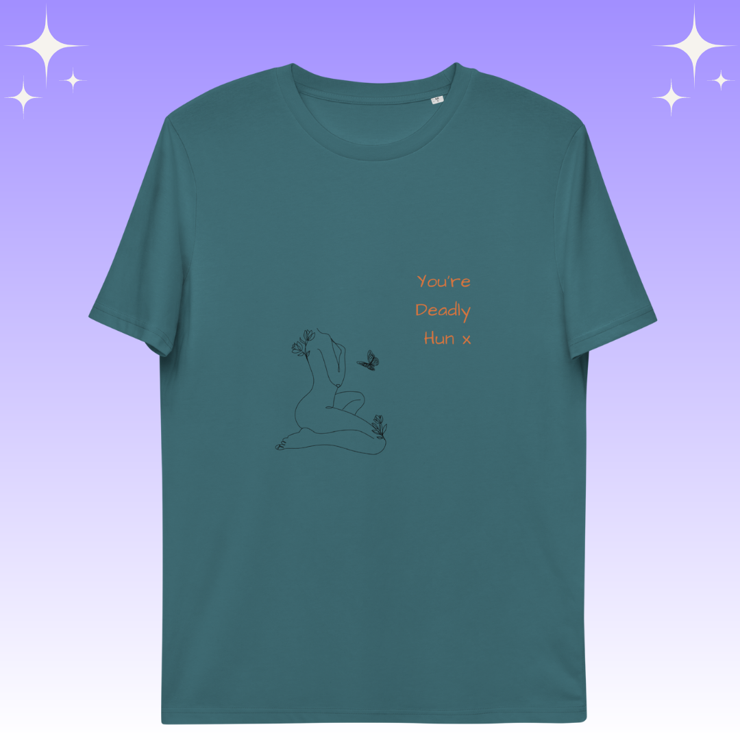 "You're Deadly Hun X" Dopamine Dressing Unisex fit t-shirt design teal flat lay