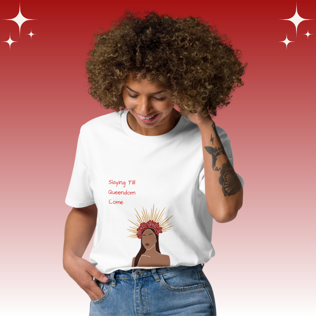 "Slaying Til Queendom Come" Dopamine Dressing Unisex fit t-shirt design white