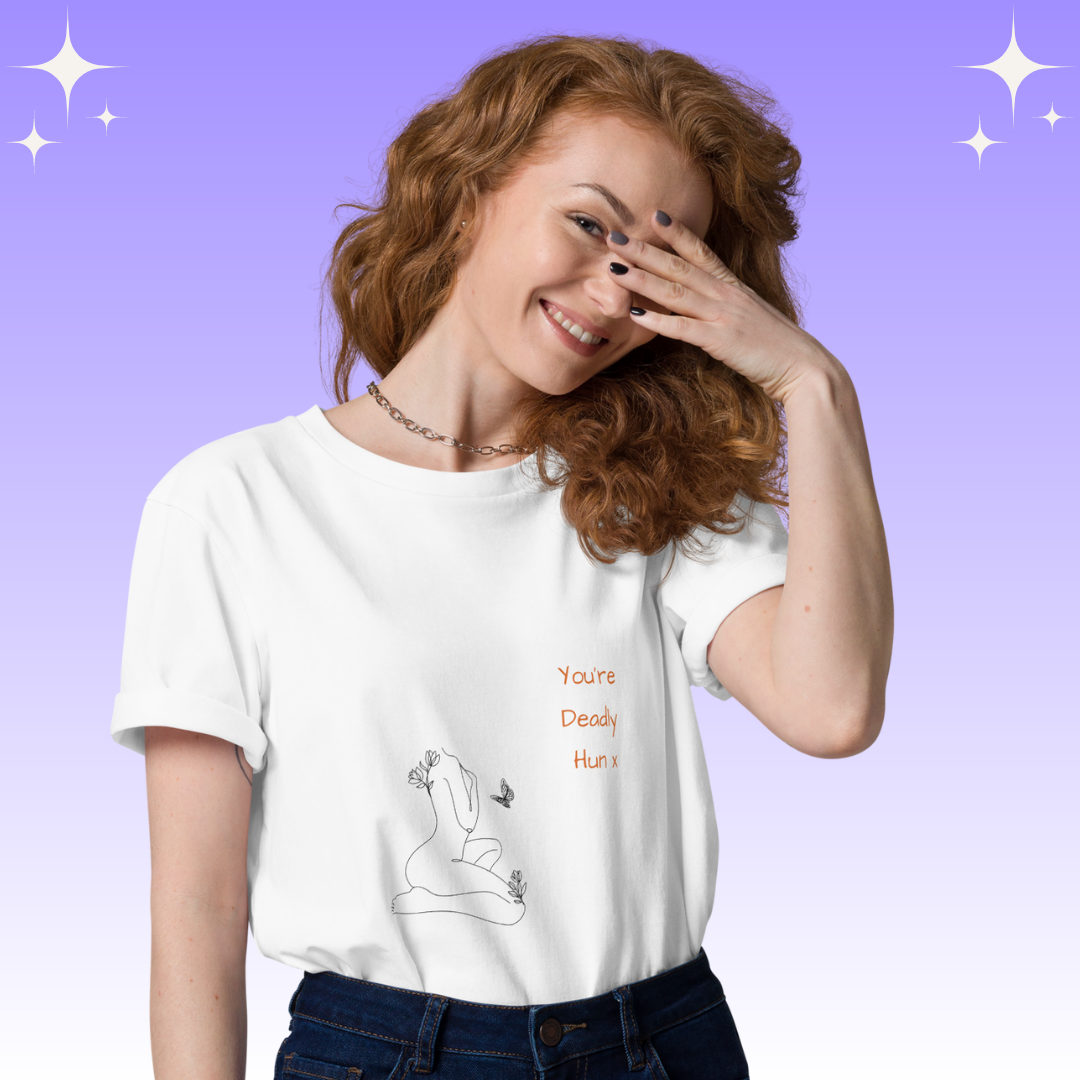 "You're Deadly Hun X" Dopamine Dressing Unisex fit t-shirt design white