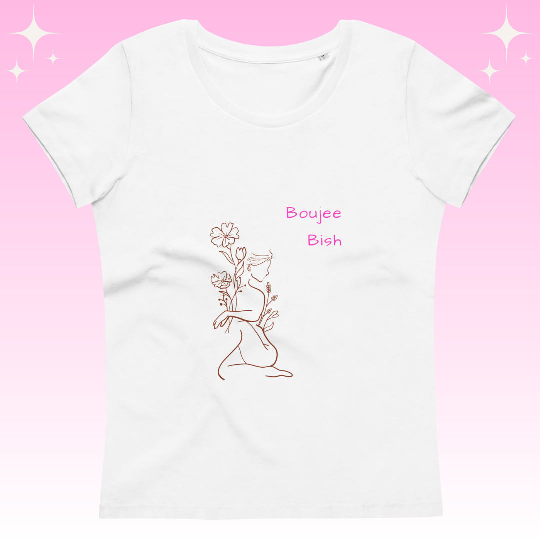 Boujee Bish Dopamine Dressing t-shirt design womens fit  white flat lay